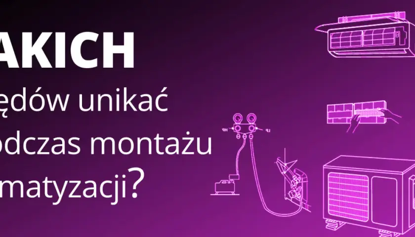 Jakich błędów unikać podczas montażu klimatyzacji? Schemat instalacji jednostki wewnętrznej i zewnętrznej.
